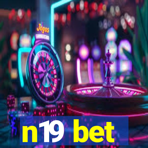 n19 bet